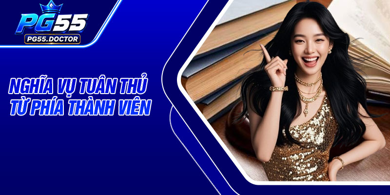 Nghĩa vụ tuân thủ từ phía thành viên